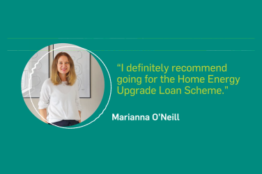 Case Study: Marianna O'Neill (Home Energy Upgrade Loan Scheme)